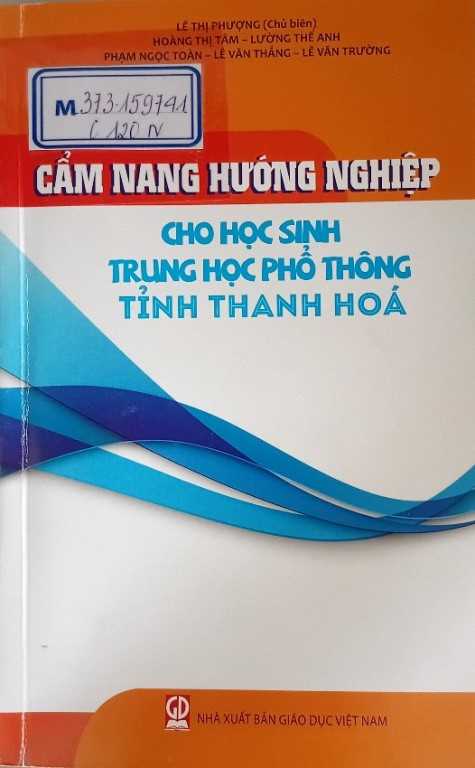Cẩm nang hướng nghiệp cho học sinh Trung học phổ thông tỉnh Thanh Hóa